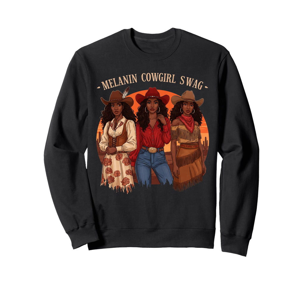 Lets Go Western Country Melanin Sweatshirt - Trendy Graphic for Adults - T-Shirt, Sweatshirt, Hoodie