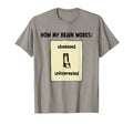 How My Brain Works Adhd Awareness Adhd T-Shirt - Graphic Print Unisex - T-Shirt, Sweatshirt, Hoodie