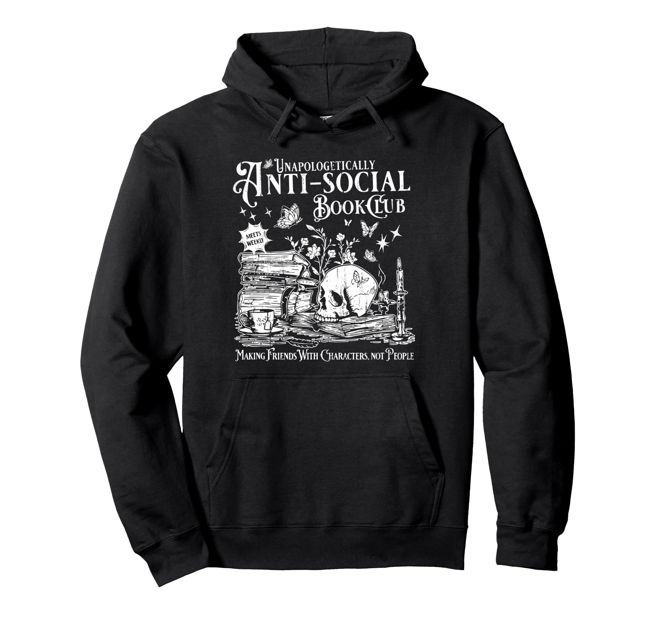 Unapologetically Anti Social Book Club Hoodie - Aesthetic Graphic Unisex - T-Shirt, Sweatshirt, Hoodie