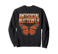 Antisocial Butterfly Funny Irony Sweatshirt - Novelty Apparel Men Women - T-Shirt, Sweatshirt, Hoodie