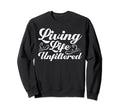 Antisocial Living Life Unfiltered Sweatshirt - Casual Everyday Wear Unisex - T-Shirt, Sweatshirt, Hoodie