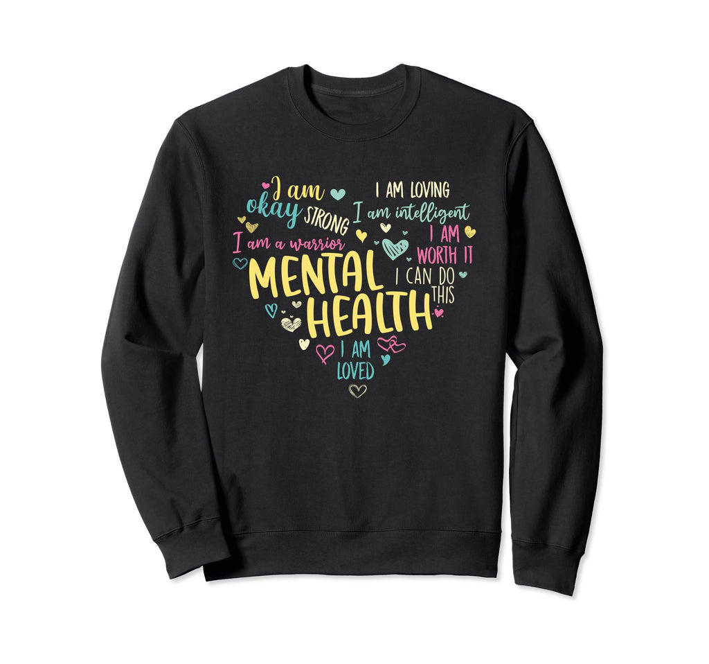 Mental Health Therapy Mental Sweatshirt - Fun Novelty Design for Adults - T-Shirt, Sweatshirt, Hoodie