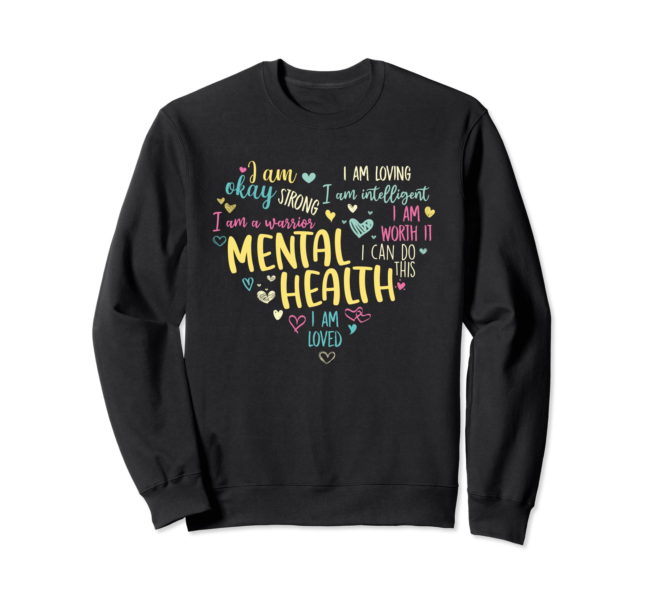 Mental Health Therapy Mental Sweatshirt - Fun Novelty Design for Adults - T-Shirt, Sweatshirt, Hoodie