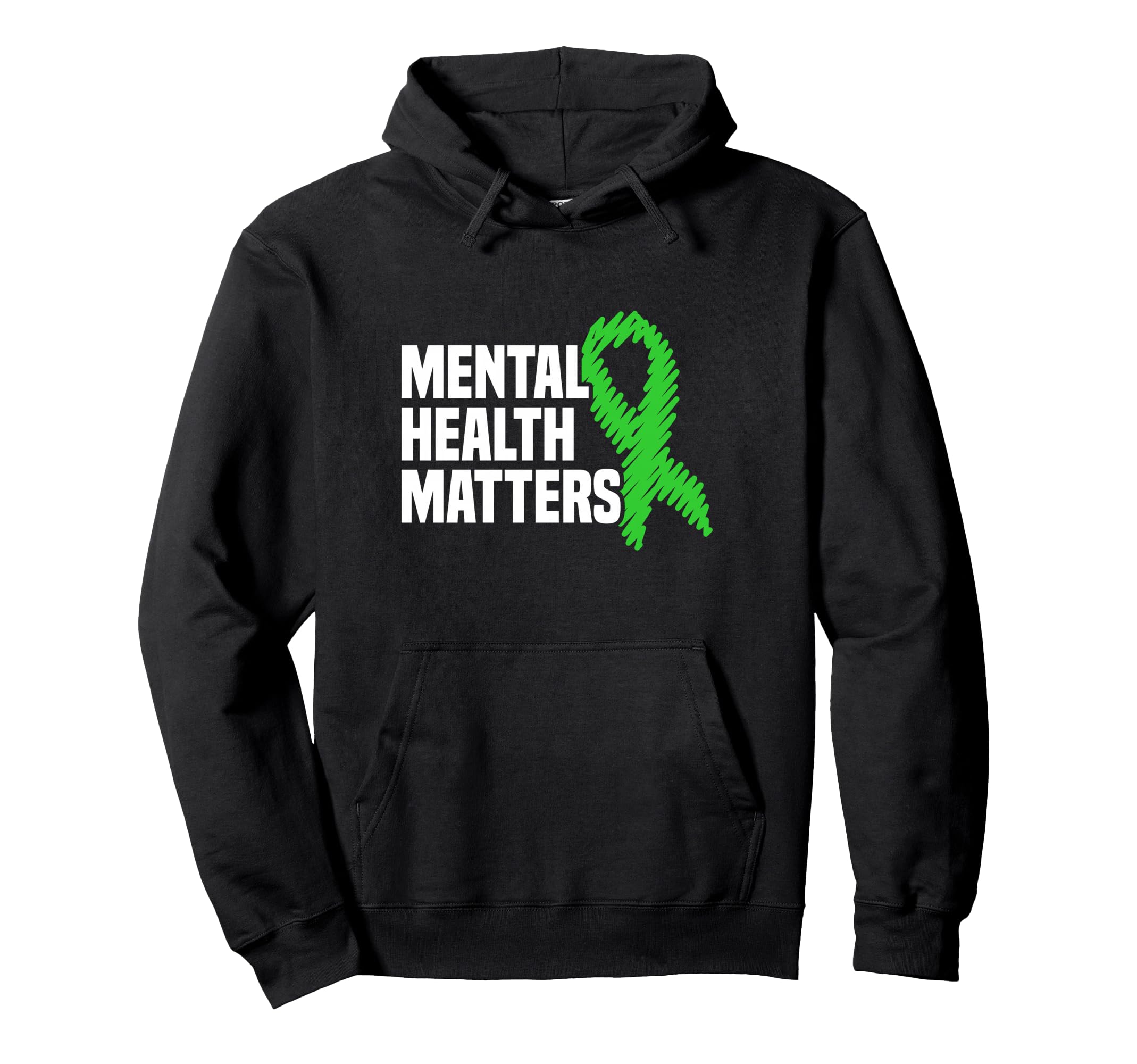 Mental Health Matters Green Ribbon Hoodie - Custom Art Print Men Women - T-Shirt, Sweatshirt, Hoodie