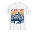 My Retirement Plan Is Riding T-Shirt - Aesthetic Graphic for Adults - T-Shirt, Sweatshirt, Hoodie