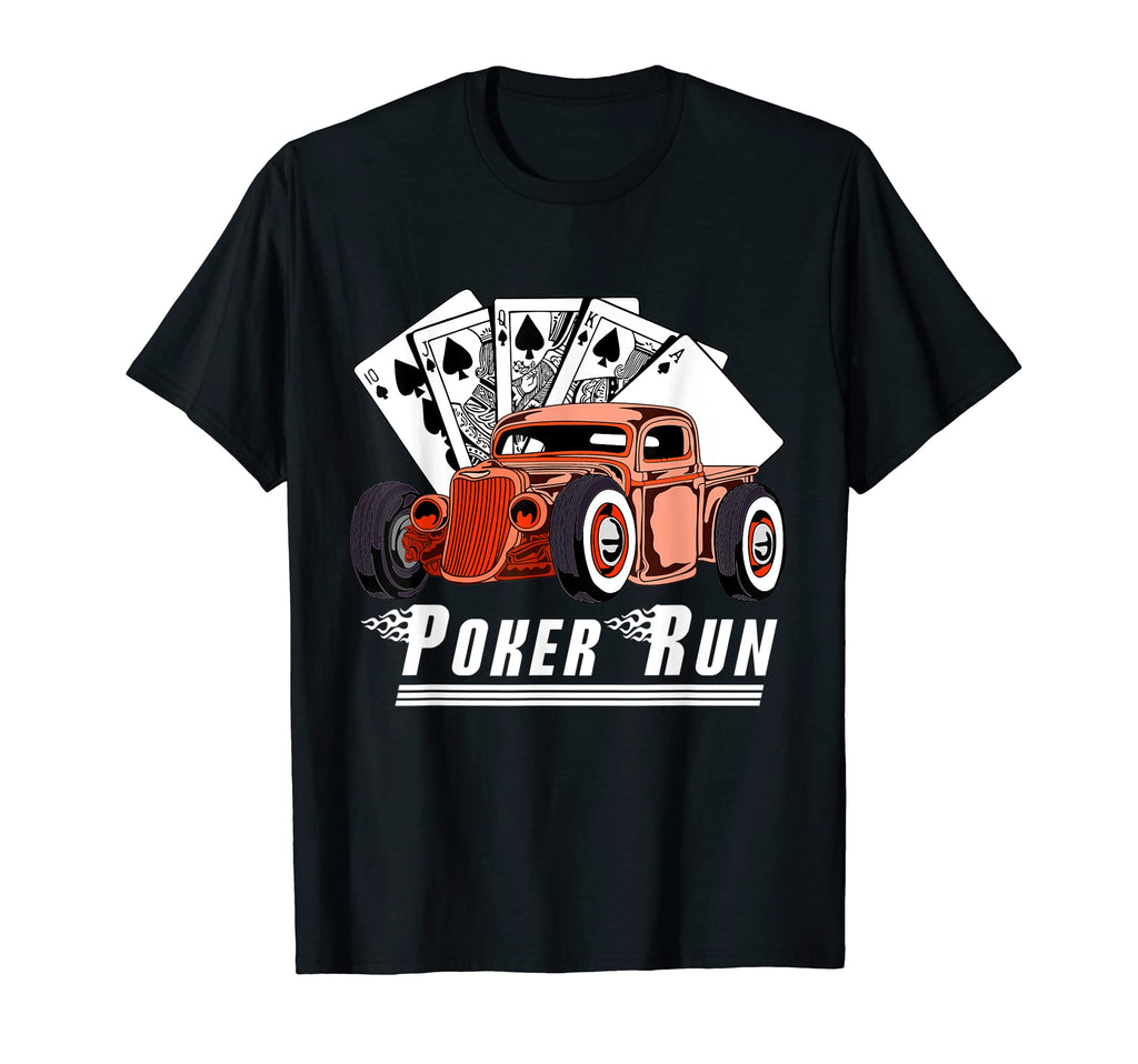 Rat Rod Poker Run Car Show Hot Rod T-Shirt - Aesthetic Graphic Men Women - T-Shirt, Sweatshirt, Hoodie