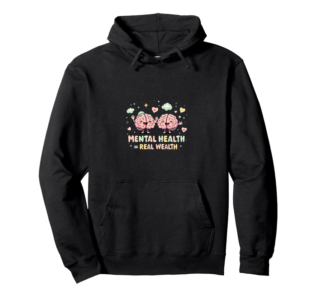 Mental Health Self Care Awareness Hoodie - Unique Graphic Men Women - T-Shirt, Sweatshirt, Hoodie