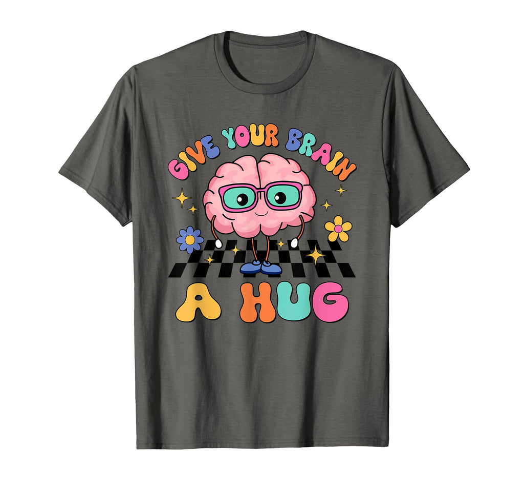 Groovy Give Your Brain Hug Teacher T-Shirt - Custom Art Print Men Women - T-Shirt, Sweatshirt, Hoodie