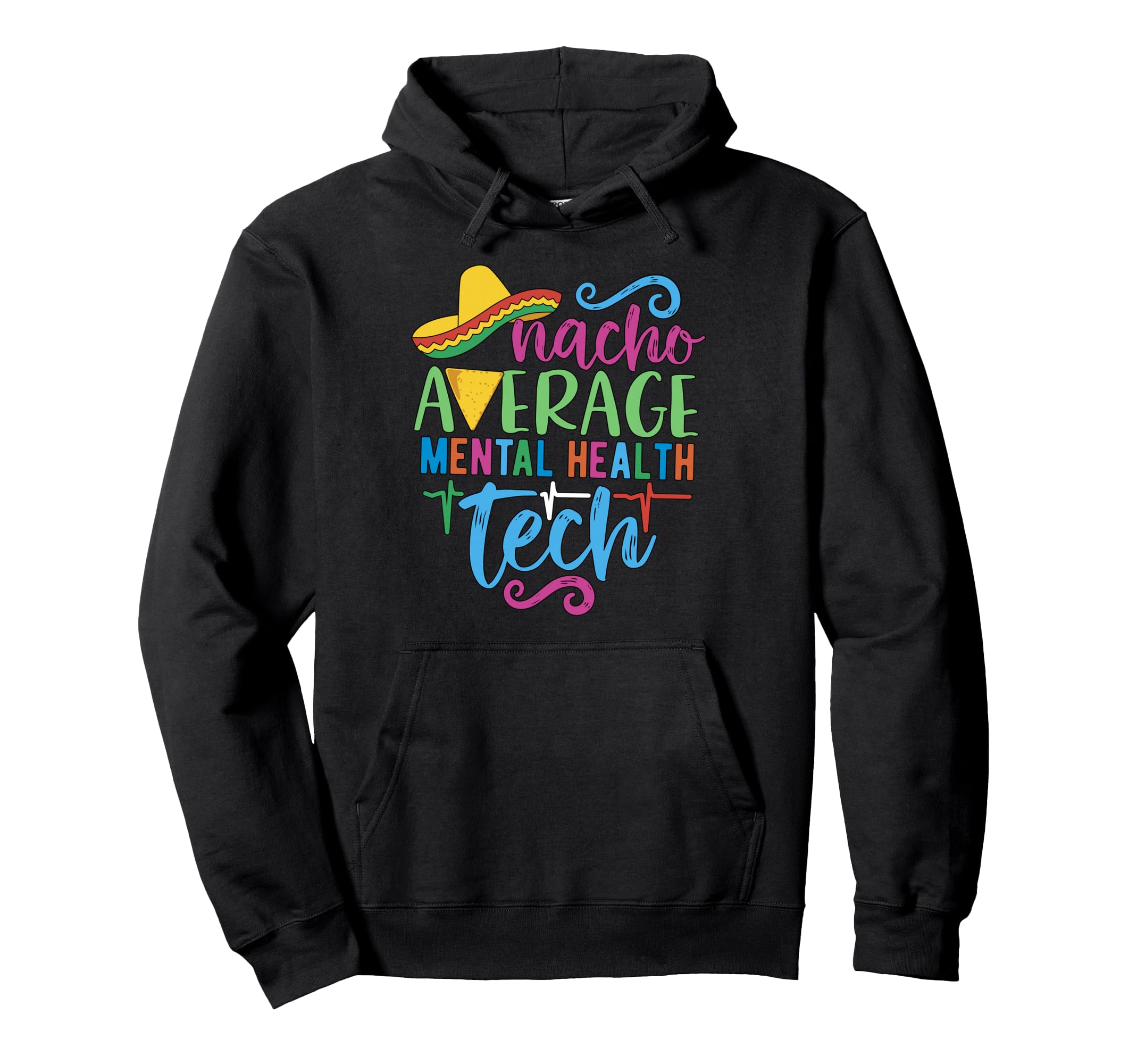 Fiesta Cinco De Mayo Nacho Average Hoodie - Trendy Graphic for Adults - T-Shirt, Sweatshirt, Hoodie