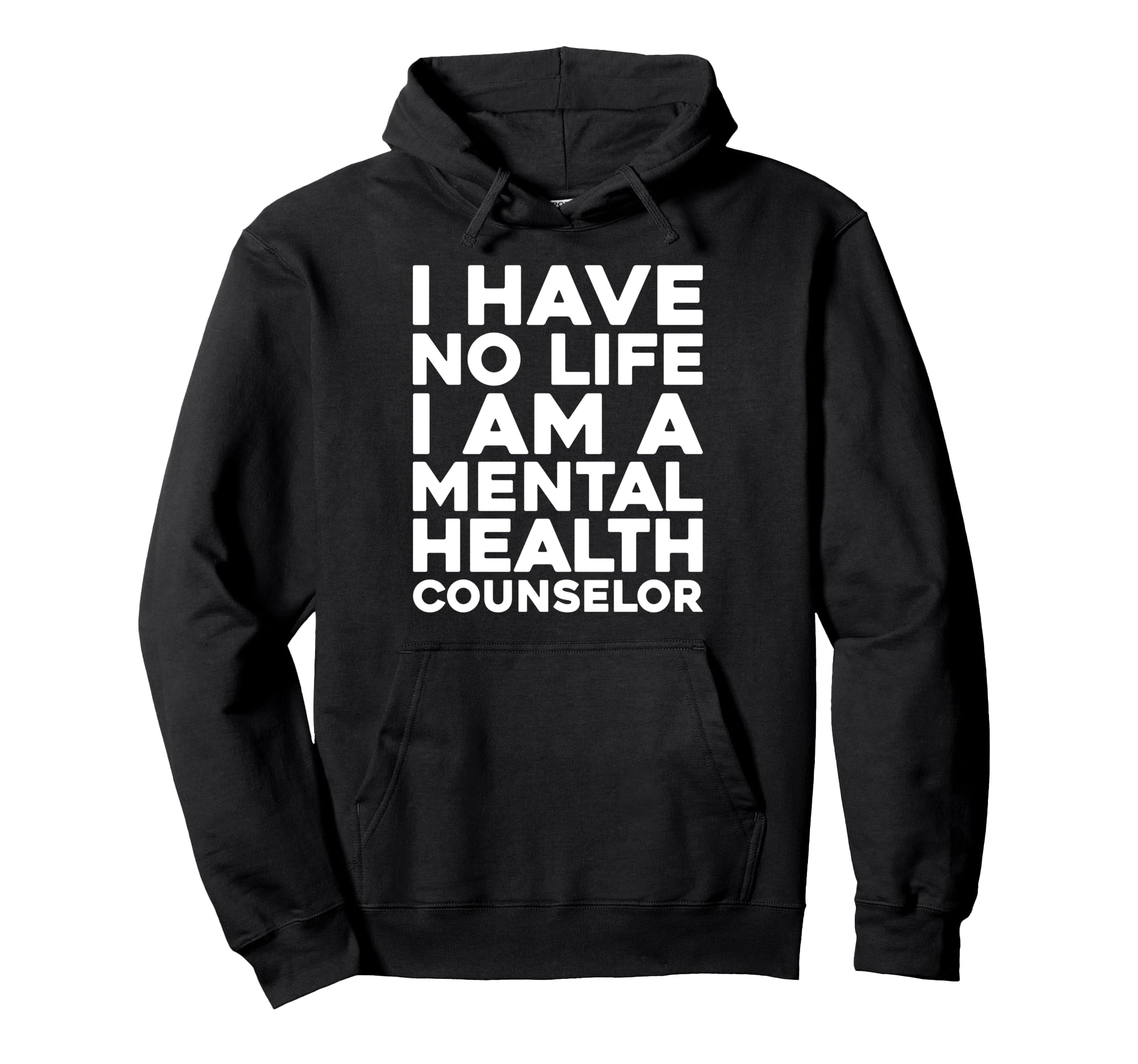Counselor Healthcare Therapist Mental Hoodie - Aesthetic Graphic Unisex - T-Shirt, Sweatshirt, Hoodie