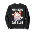 Antisocial Cat Club Introvert Cat Sweatshirt - Novelty Apparel Men Women - T-Shirt, Sweatshirt, Hoodie