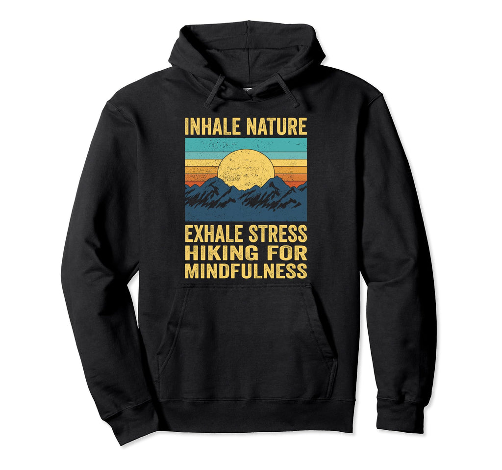 Outdoor Nature Hike Mental Health T-Shirt - Unique Graphic for Adults - T-Shirt, Sweatshirt, Hoodie