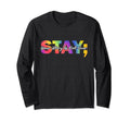 Stay Your Story Is Not Over Mental T-Shirt - Streetwear Style Men Women - T-Shirt, Sweatshirt, Hoodie