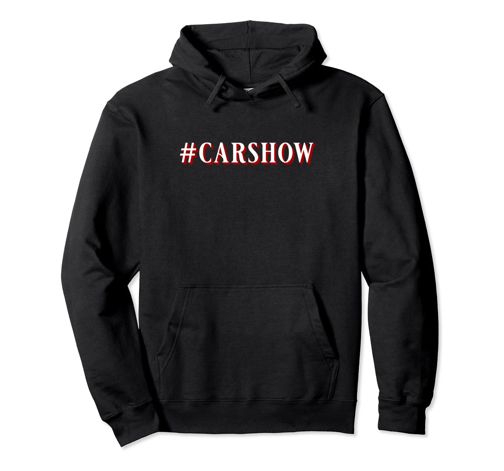 Carshow Hot Rod Hoodie - Minimalist Print Men Women - T-Shirt, Sweatshirt, Hoodie