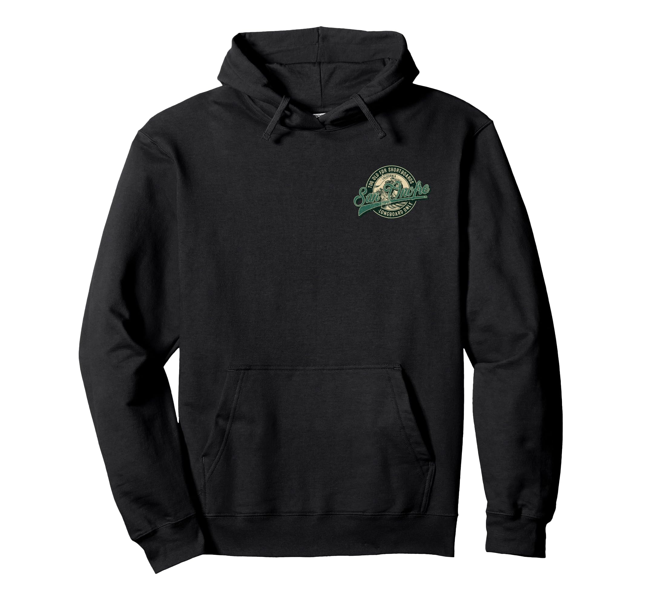 2 Sided San Onofre Longboard Only Wave Hoodie - Trendy Graphic Unisex - T-Shirt, Sweatshirt, Hoodie