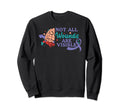 Not All Wounds Are Visible Mens Sweatshirt - Novelty Apparel Men Women - T-Shirt, Sweatshirt, Hoodie
