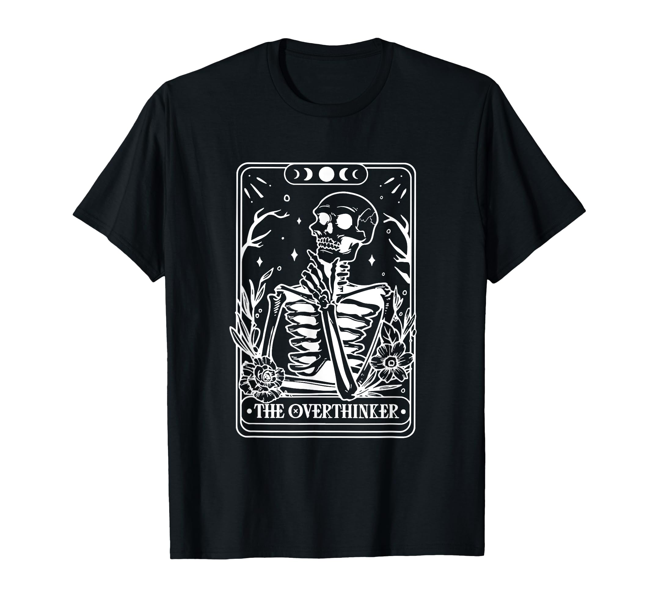 Overthinker Tarot Card Skeleton T-Shirt - Minimalist Print for Adults - T-Shirt, Sweatshirt, Hoodie