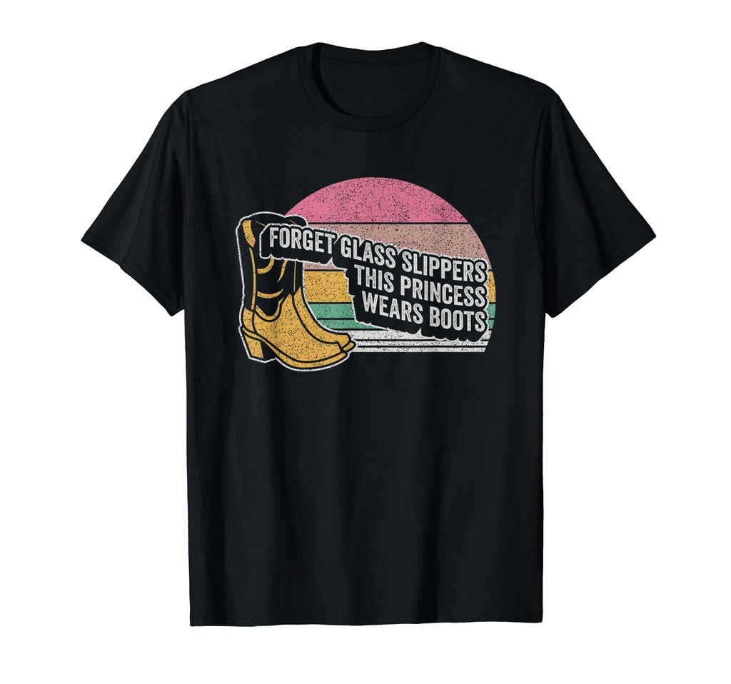 This Princess Wears Boots Cowboy T-Shirt - Casual Everyday Wear Unisex - T-Shirt, Sweatshirt, Hoodie