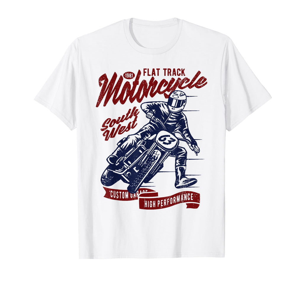 Flat Track Motorcycle Race T-Shirt - Casual Everyday Wear Men Women - T-Shirt, Sweatshirt, Hoodie