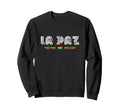 La Paz Bolivia 70S 80S Type Flag Sweatshirt - Fun Novelty Design Unisex - T-Shirt, Sweatshirt, Hoodie