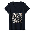 Womens Overachiever Anxiety Issues T-Shirt - Unique Graphic for Adults - T-Shirt, Sweatshirt, Hoodie