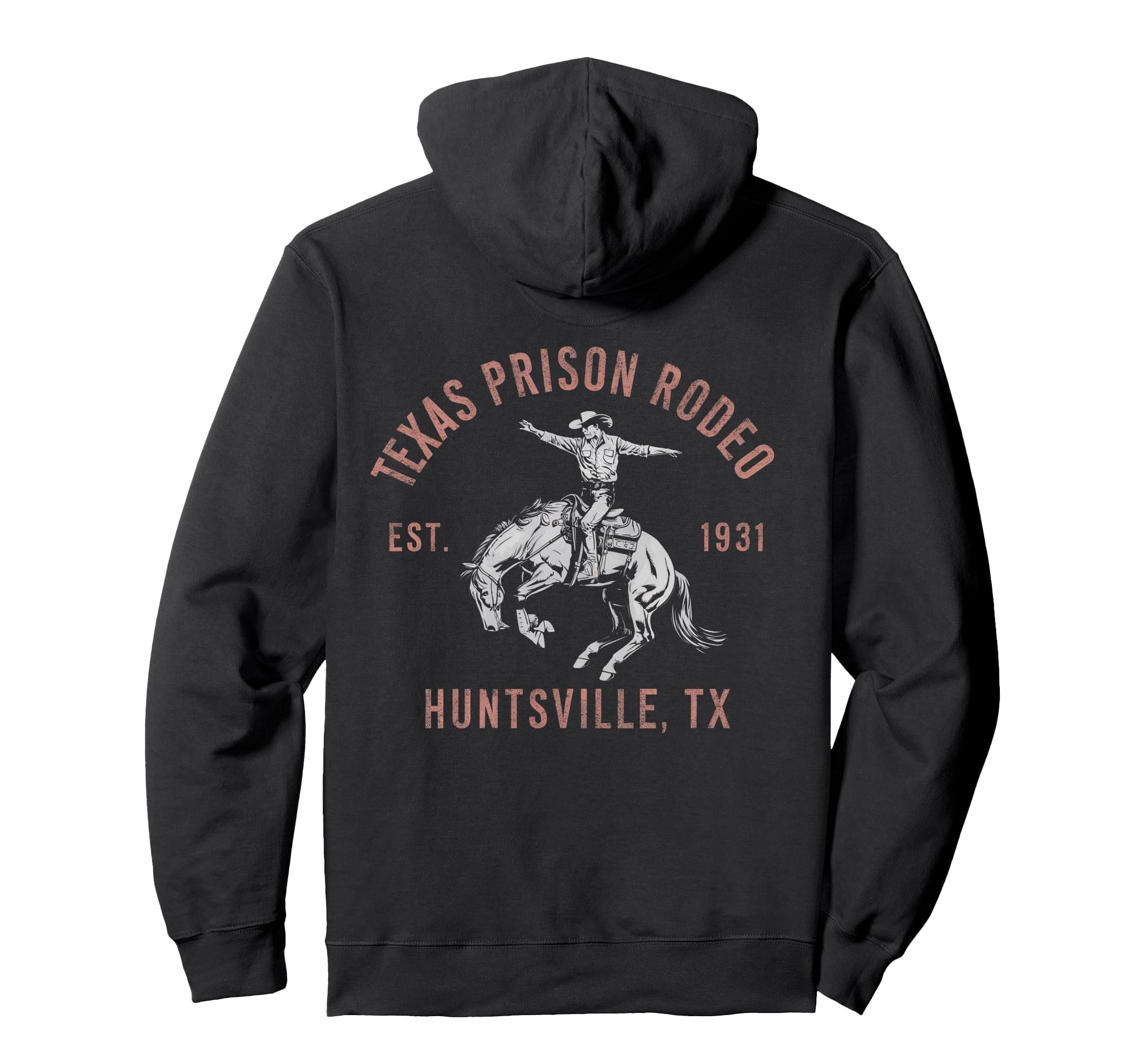 Texas Prison Rodeo Huntsville Est 1931 Hoodie - Unique Graphic Men Women - T-Shirt, Sweatshirt, Hoodie