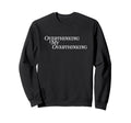 Overthinking My Overthinking Sweatshirt - Trendy Graphic for Adults - T-Shirt, Sweatshirt, Hoodie