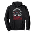 Motorcycle Biker If Your Boyfriend Hoodie - Aesthetic Graphic Men Women - T-Shirt, Sweatshirt, Hoodie