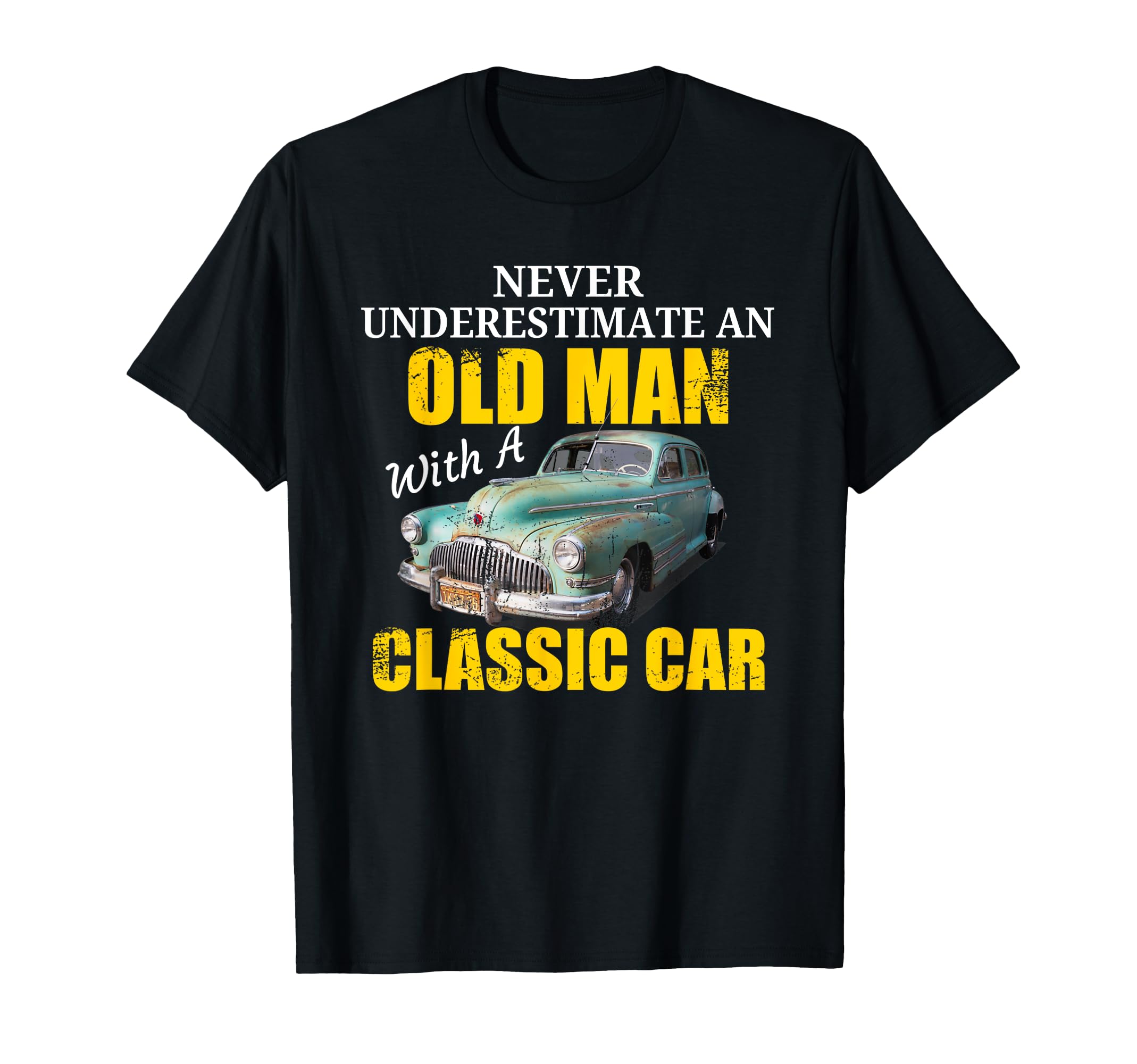 Car Old Car Shirts T-Shirt - Graphic Print Unisex - T-Shirt, Sweatshirt, Hoodie