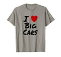 I Heart Love Big Cars Mechanic Racing T-Shirt - Unique Graphic Men Women - T-Shirt, Sweatshirt, Hoodie