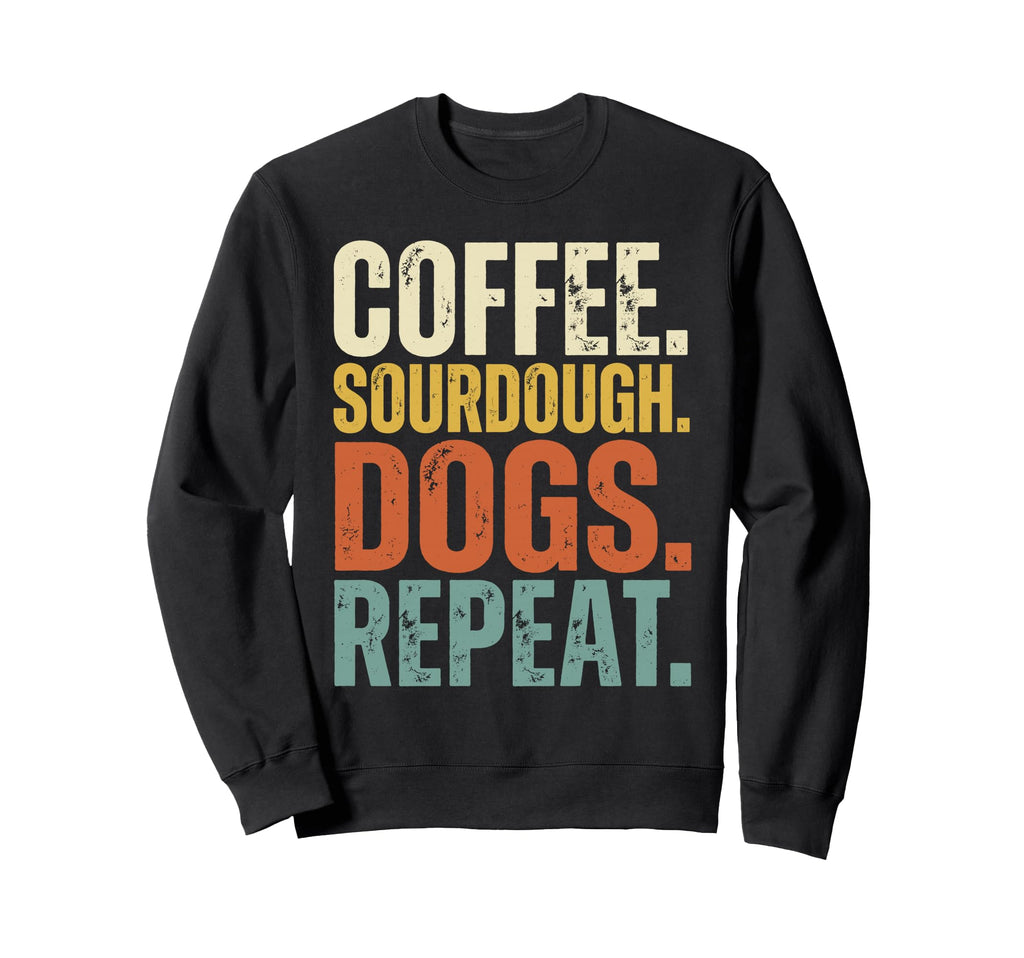 Coffee Sourdough Dogs Repeat Sweatshirt - Aesthetic Graphic for Adults - T-Shirt, Sweatshirt, Hoodie
