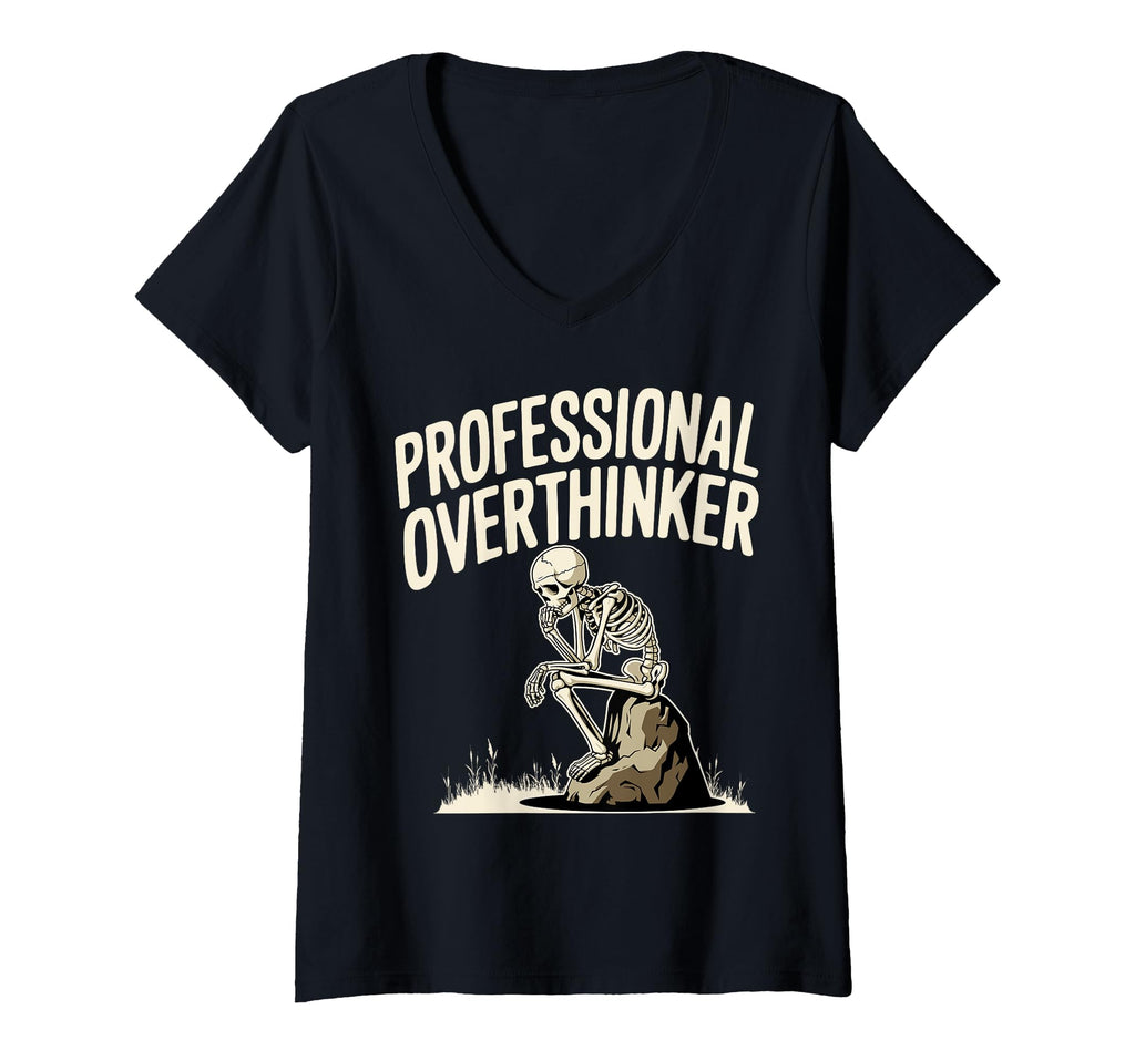 Womens Professional Overthinker Anxiety T-Shirt - Unique Graphic Unisex - T-Shirt, Sweatshirt, Hoodie