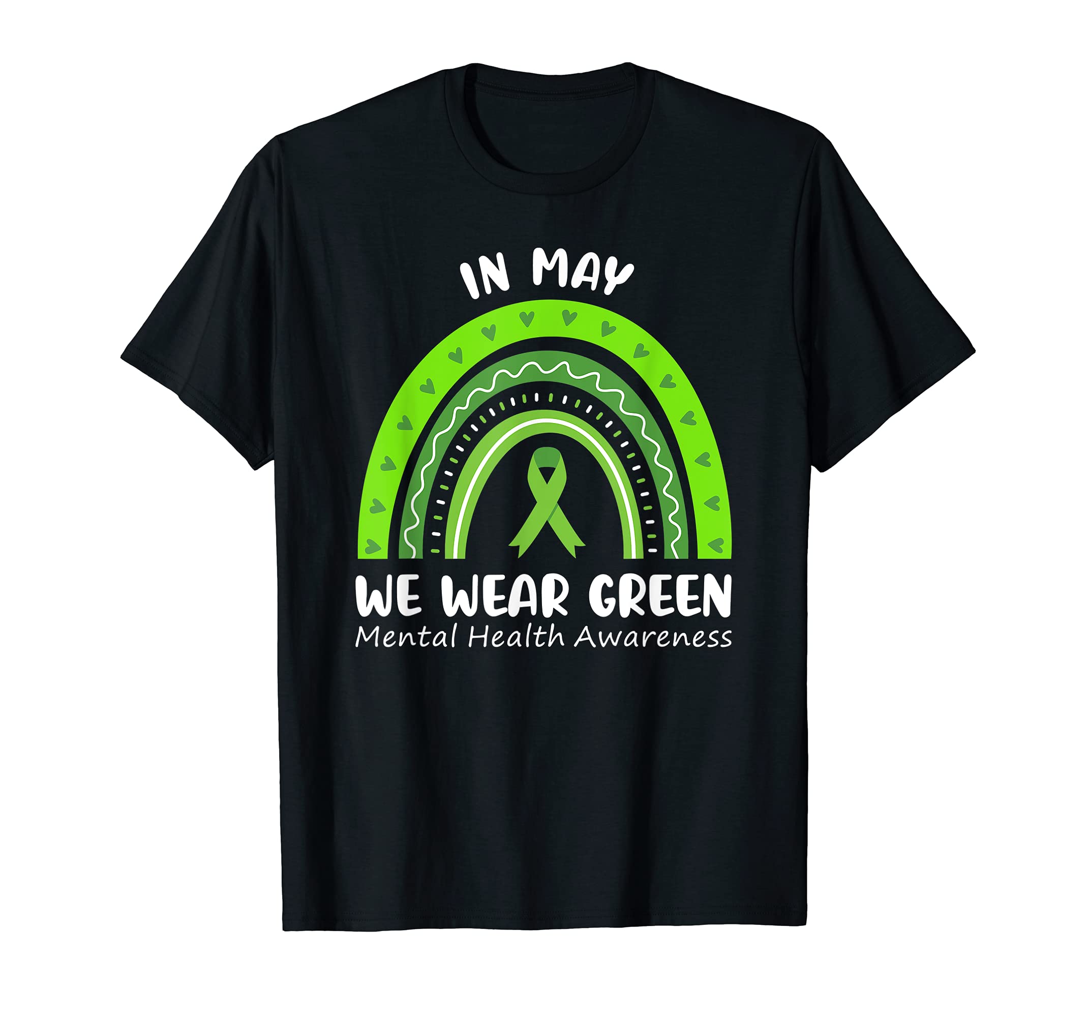 May We Wear Green Mental Health T-Shirt - Aesthetic Graphic Men Women - T-Shirt, Sweatshirt, Hoodie