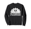 Sunshine And Meditation Sun Mindfulness Sweatshirt - Graphic Print Unisex - T-Shirt, Sweatshirt, Hoodie