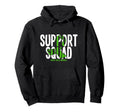 Support Squad Mental Health Hoodie - Fun Novelty Design for Adults - T-Shirt, Sweatshirt, Hoodie