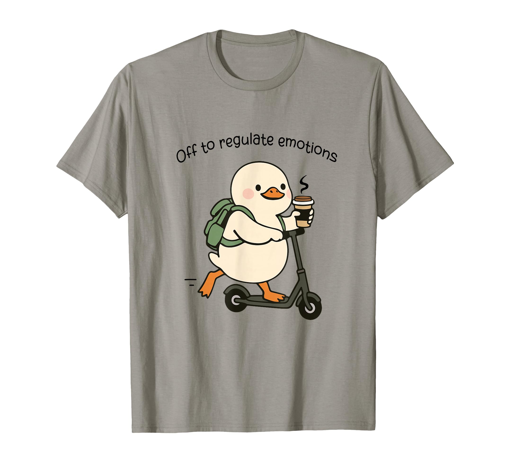 Off To Regulate Emotions Funny Goose T-Shirt - Novelty Apparel Men Women - T-Shirt, Sweatshirt, Hoodie