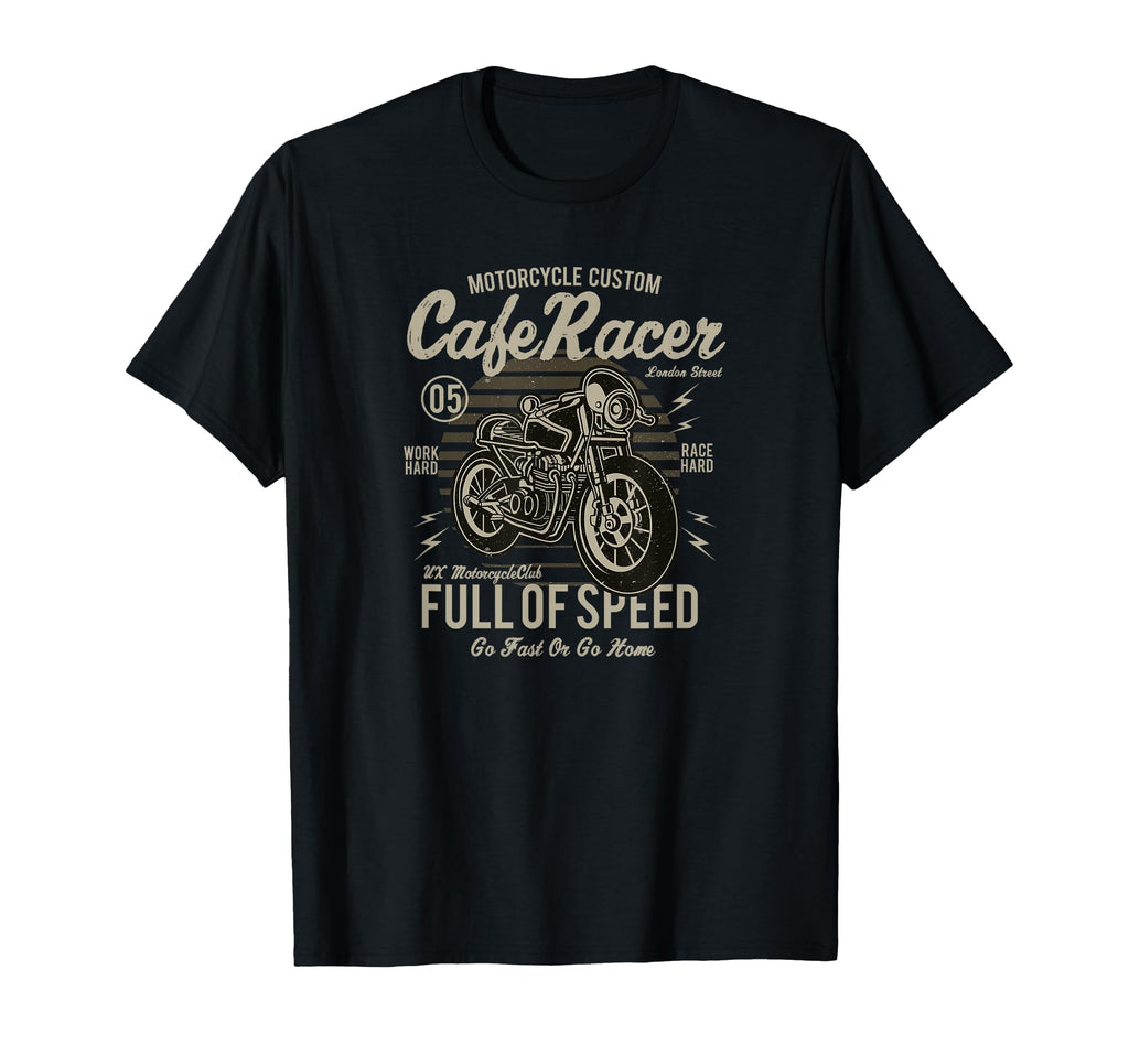 Cafe Racer Motorcycle Full Speed T-Shirt - Casual Everyday Wear Men Women - T-Shirt, Sweatshirt, Hoodie