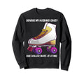 Roller Skating Mom Roller Skater Sweatshirt - Graphic Print for Adults - T-Shirt, Sweatshirt, Hoodie