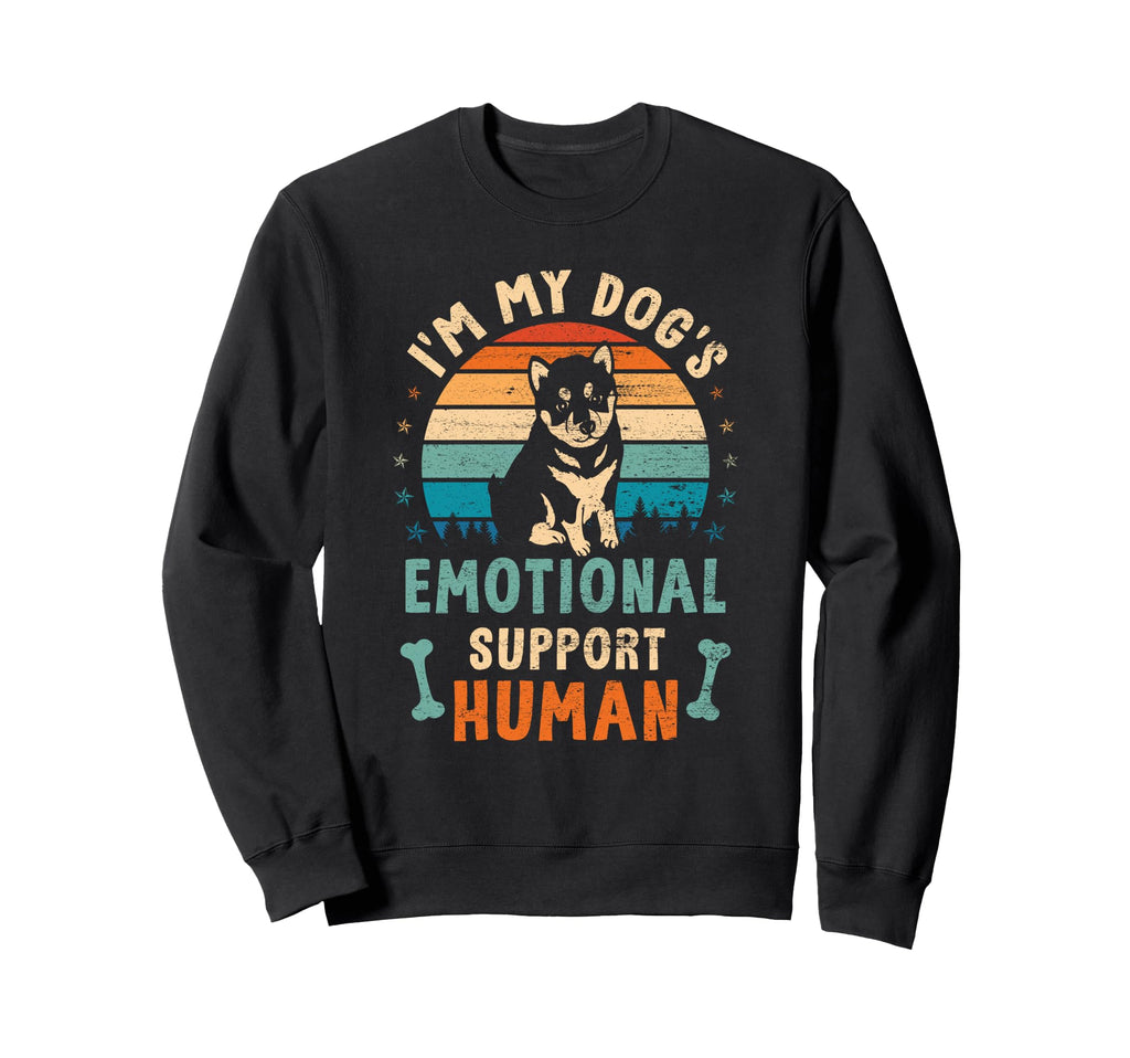 Im My Dogs Emotional Supports Human Sweatshirt - Streetwear Style Unisex - T-Shirt, Sweatshirt, Hoodie