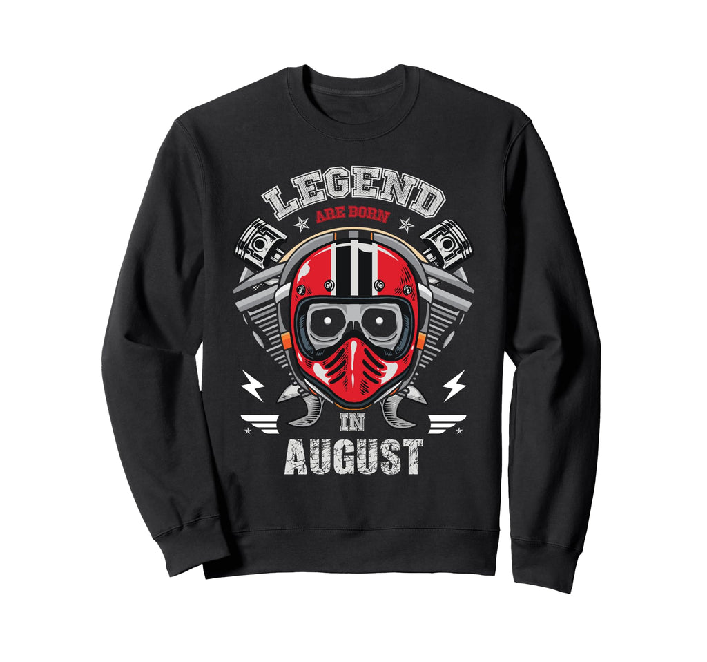 Biker Born August Motorcycle Birthday Sweatshirt - Graphic Print Men Women - T-Shirt, Sweatshirt, Hoodie