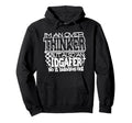 Im Overthinker But Also Idgafer Funny Hoodie - Streetwear Style for Adults - T-Shirt, Sweatshirt, Hoodie