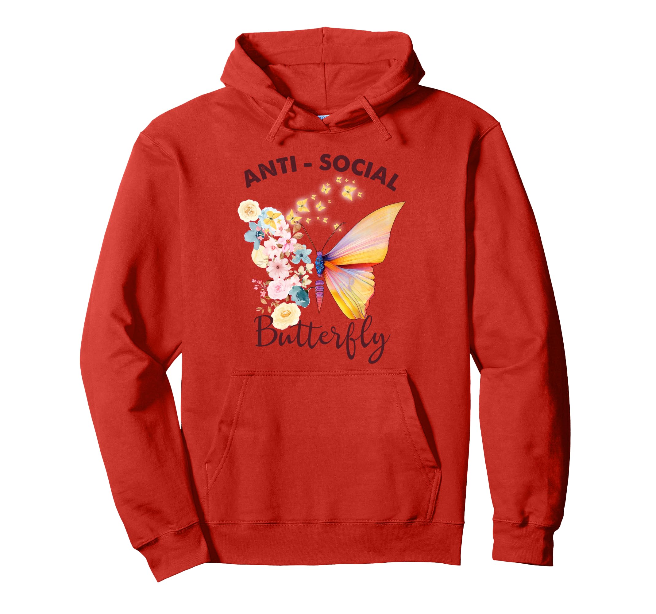 Antisocial Butterfly Introvert Funny Hoodie - Unique Graphic Unisex - T-Shirt, Sweatshirt, Hoodie