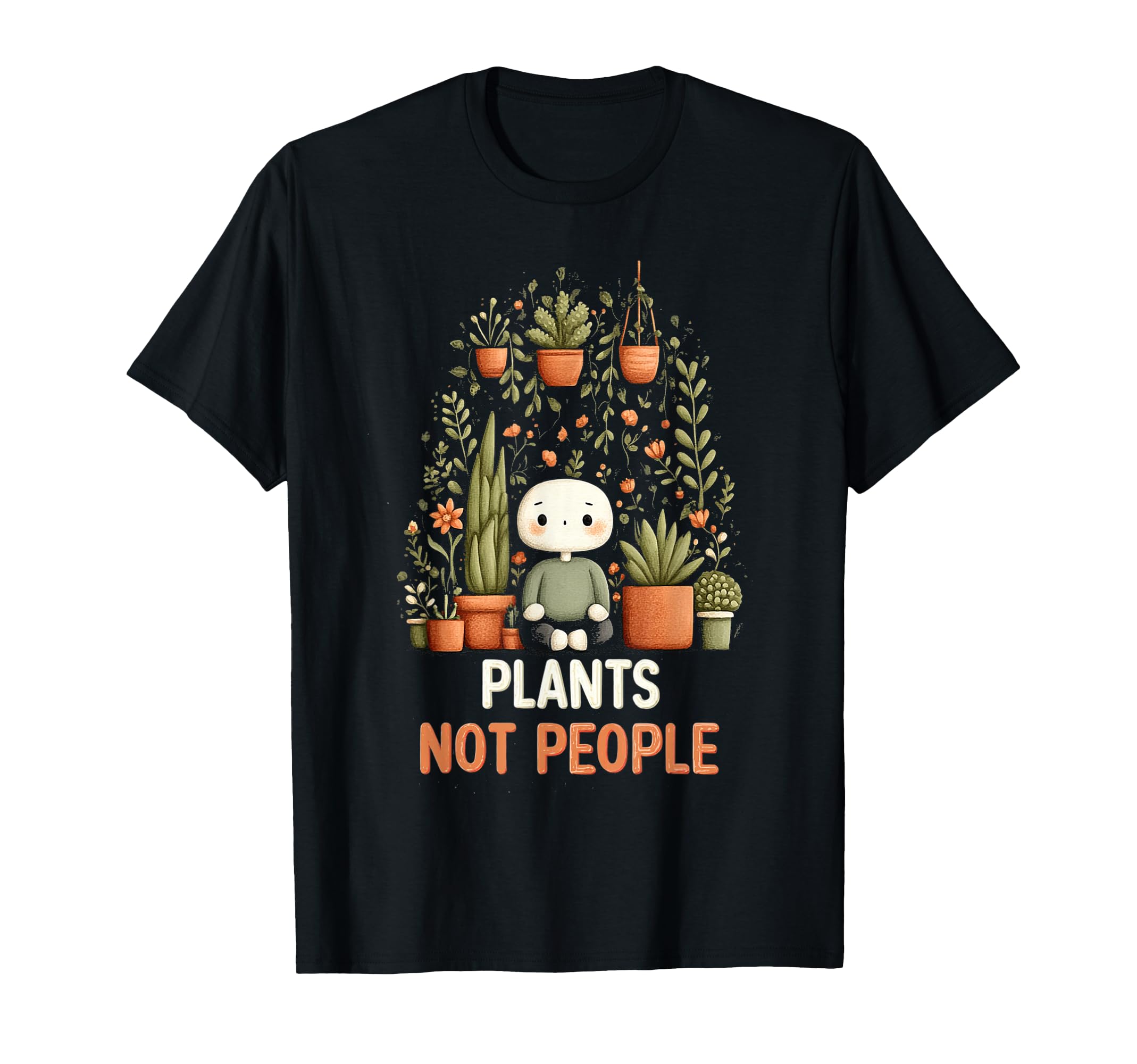 Funny Introvert Plant Lover T-Shirt - Casual Everyday Wear Unisex - T-Shirt, Sweatshirt, Hoodie