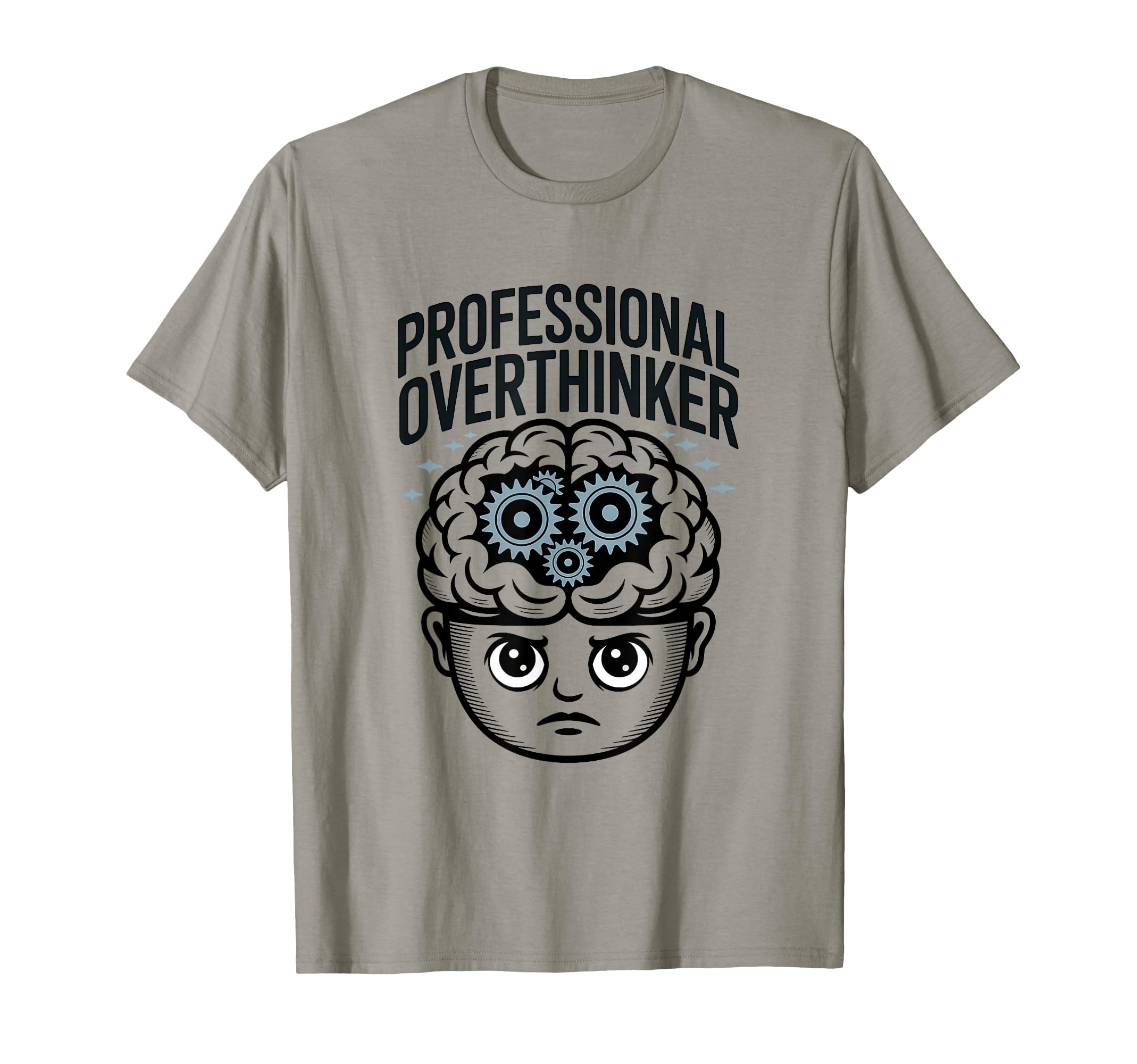 Professional Overthinker Funny Anxiety T-Shirt - Fun Novelty Design Unisex - T-Shirt, Sweatshirt, Hoodie