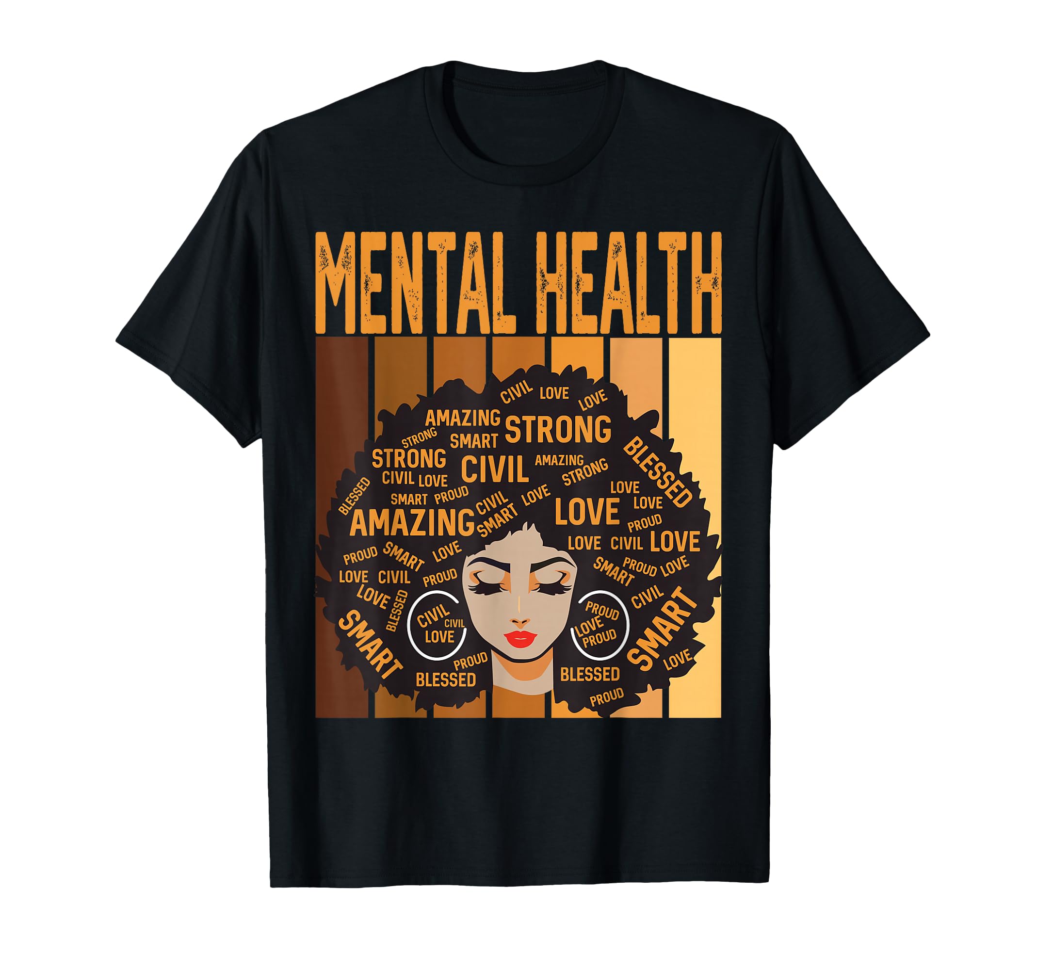 Mental Health Powerful Black History T-Shirt - Custom Art Print Unisex - T-Shirt, Sweatshirt, Hoodie
