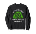 Her Fight Is My Fight Mental Sweatshirt - Fun Novelty Design for Adults - T-Shirt, Sweatshirt, Hoodie