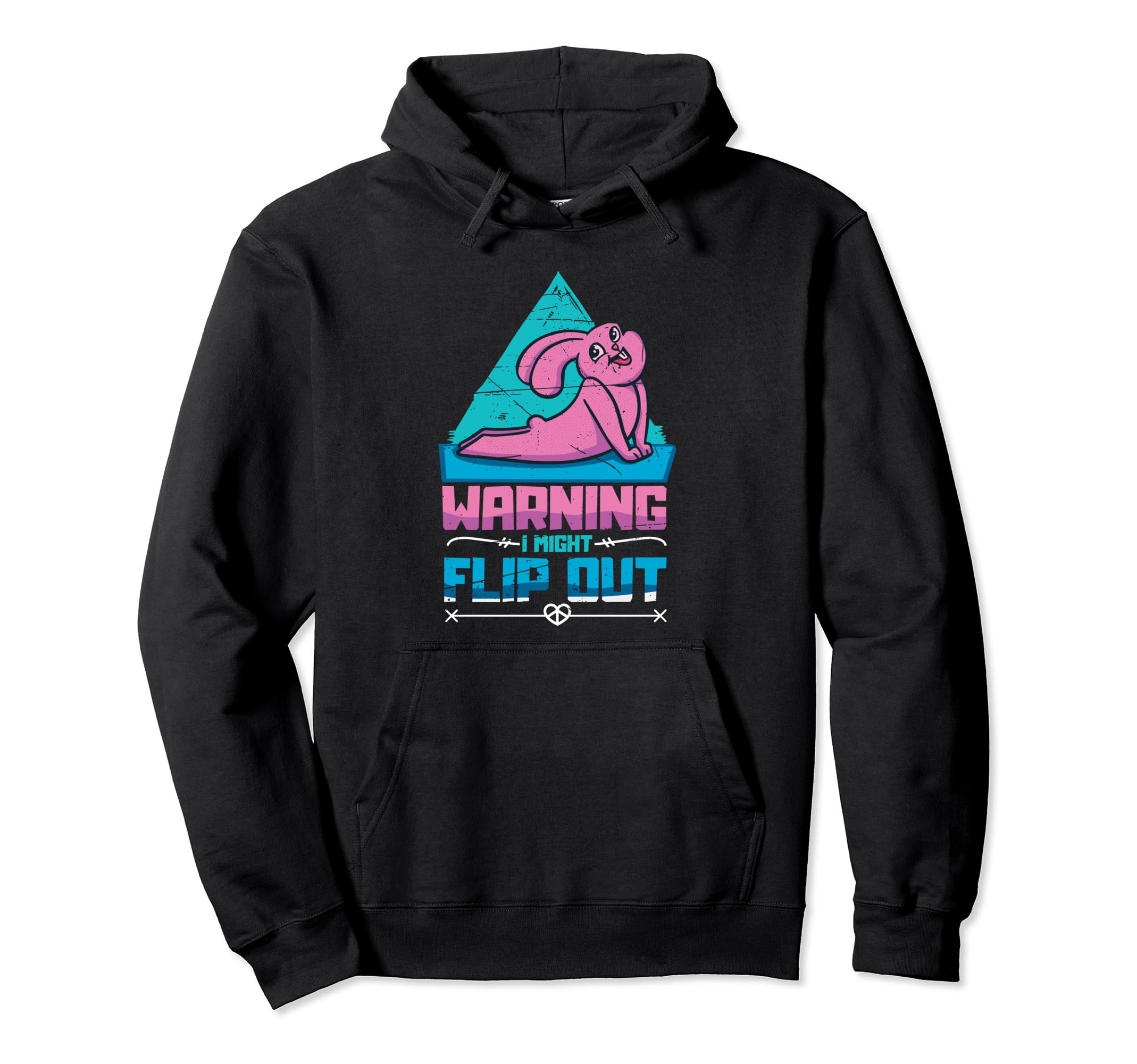 Warning I Might Flip Out Mindfulness Yoga Hoodie - Graphic Print Men Women - T-Shirt, Sweatshirt, Hoodie