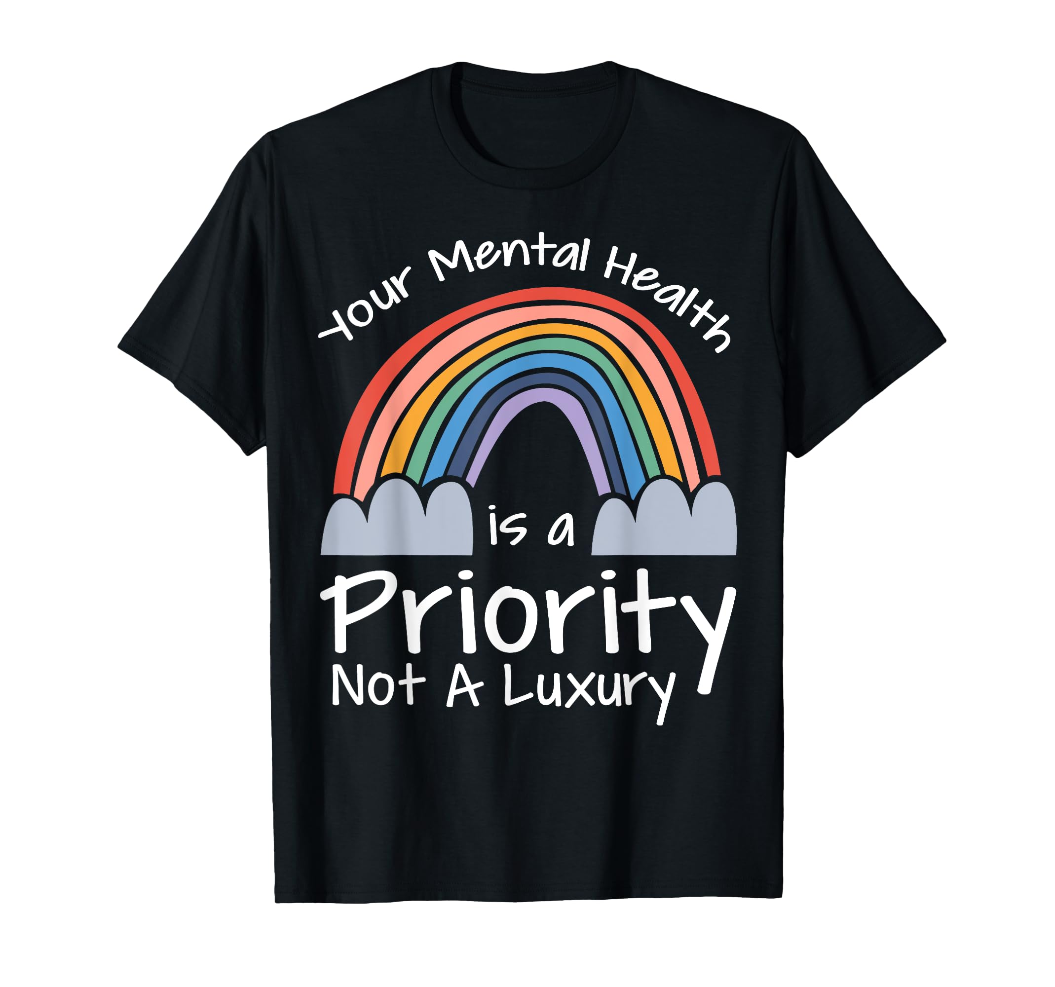 Mental Health Priority Depression T-Shirt - Aesthetic Graphic for Adults - T-Shirt, Sweatshirt, Hoodie