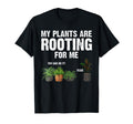 Funny Gardening Gardener Plant Lover T-Shirt - Unique Graphic for Adults - T-Shirt, Sweatshirt, Hoodie