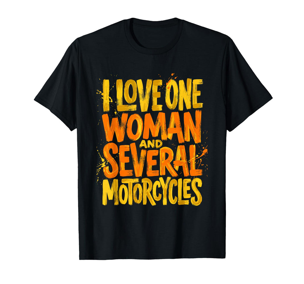 One Several Motorcycles Funny T-Shirt - Casual Everyday Wear for Adults - T-Shirt, Sweatshirt, Hoodie